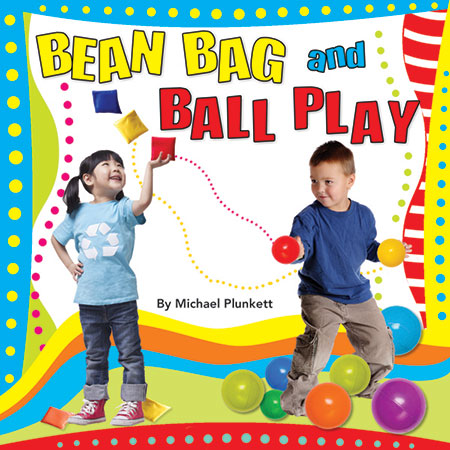 Bean Bag and Ball Play