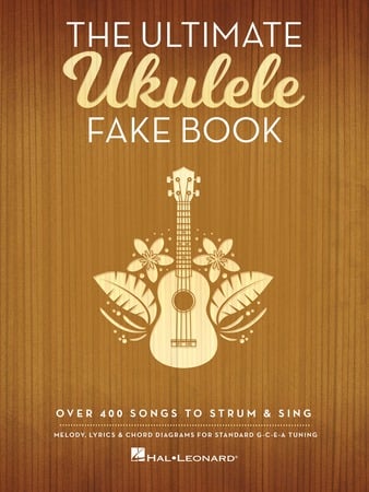 The Ultimate Ukulele Fakebook