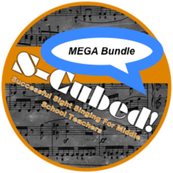 S-Cubed! Sight Singing Mega Bundle