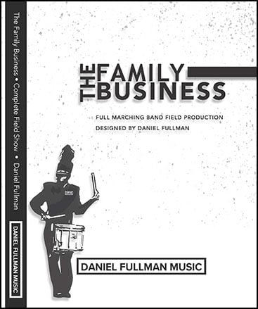 The Family Business marching band show cover