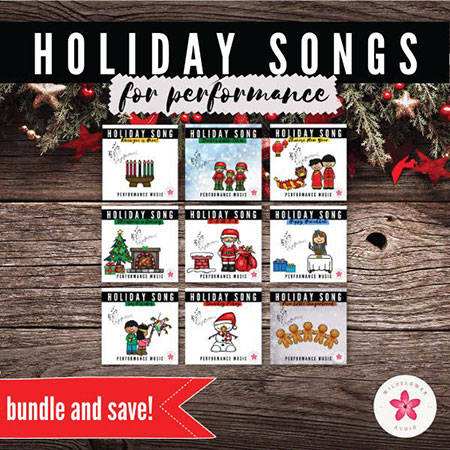 Holiday Songs for Performance Set