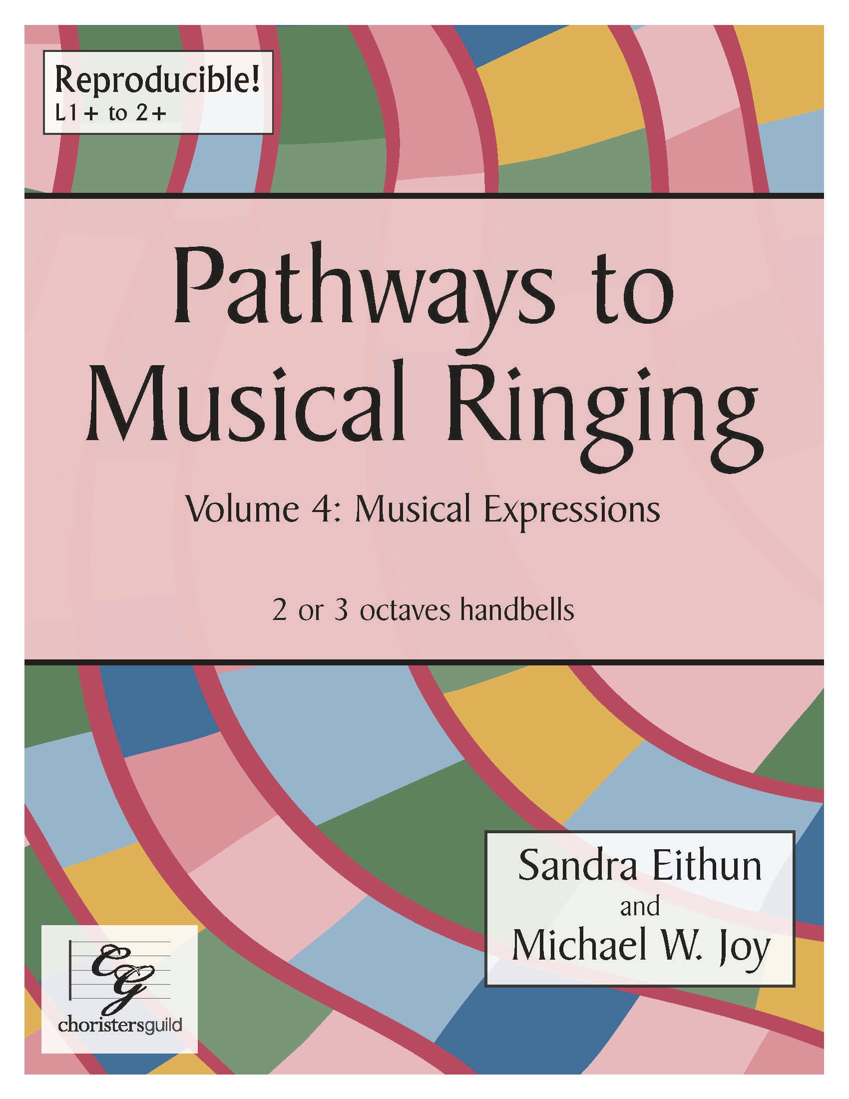 Pathways to Musical Ringing, Vol. 4: Musical Expressions