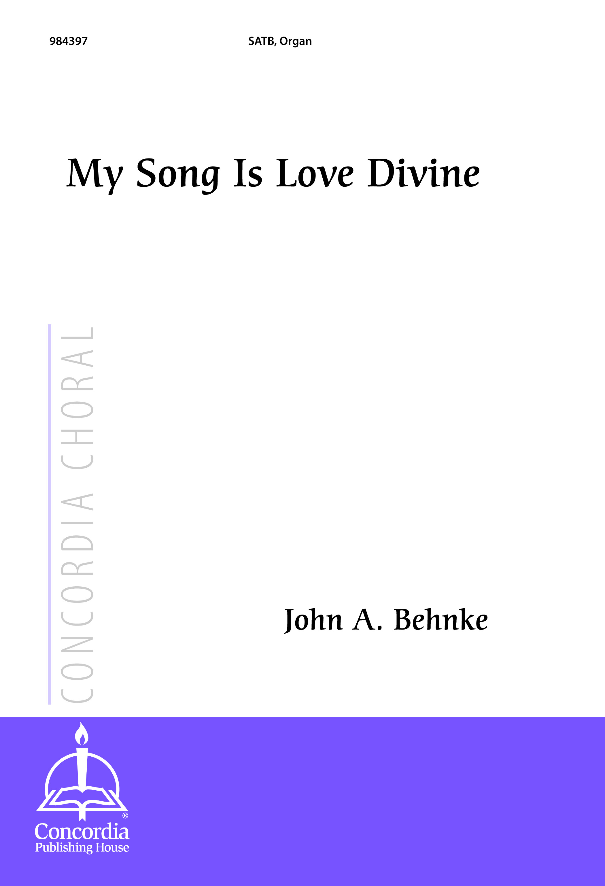 My Song Is Love Divine