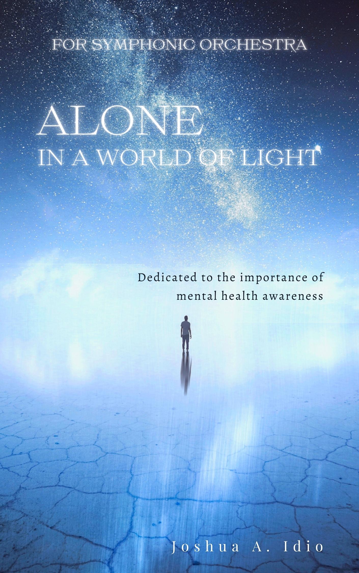 Alone in a World of Light