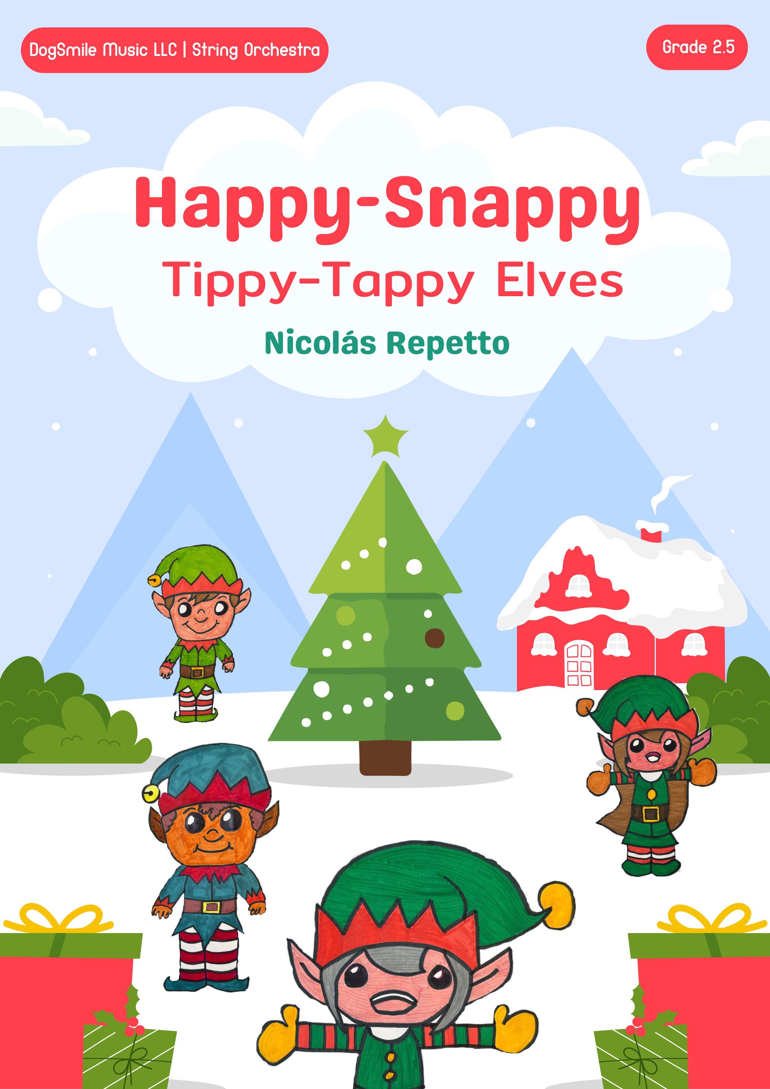 Happy-Snappy Tippy-Tappy Elves