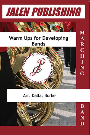 Warm-Ups for Developing Bands
