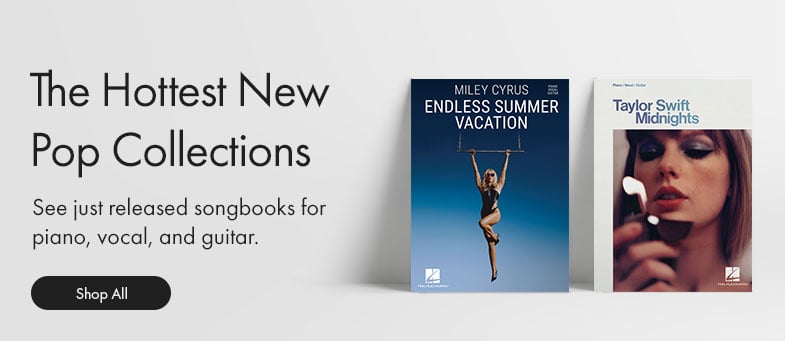 Shop the hottest new pop collections of just released songbooks for piano, vocal, and guitar.