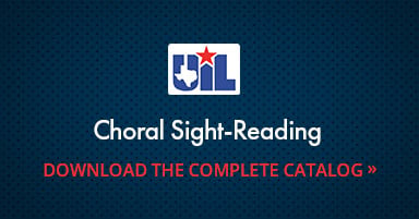 Download the complete UIL Choral Sight-Reading catalog.