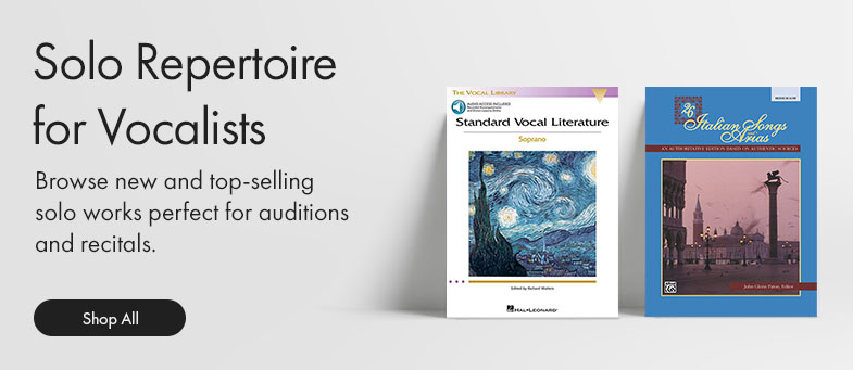 Shop new and top-selling vocal solo music perfect for auditions and recitals.