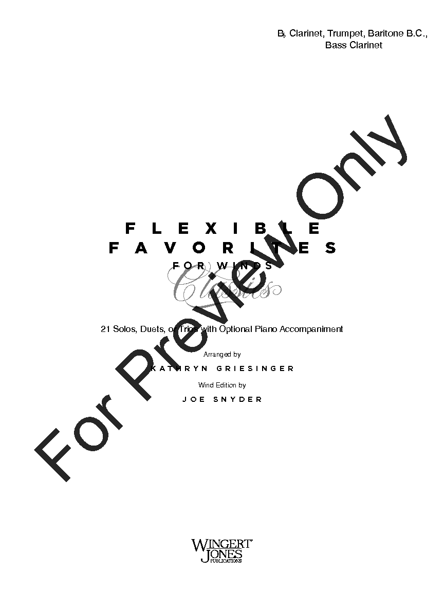 Flexible Favorites for Winds - Classics Clarinet, Bass Clarinet, Trumpet, Baritone TC Trio