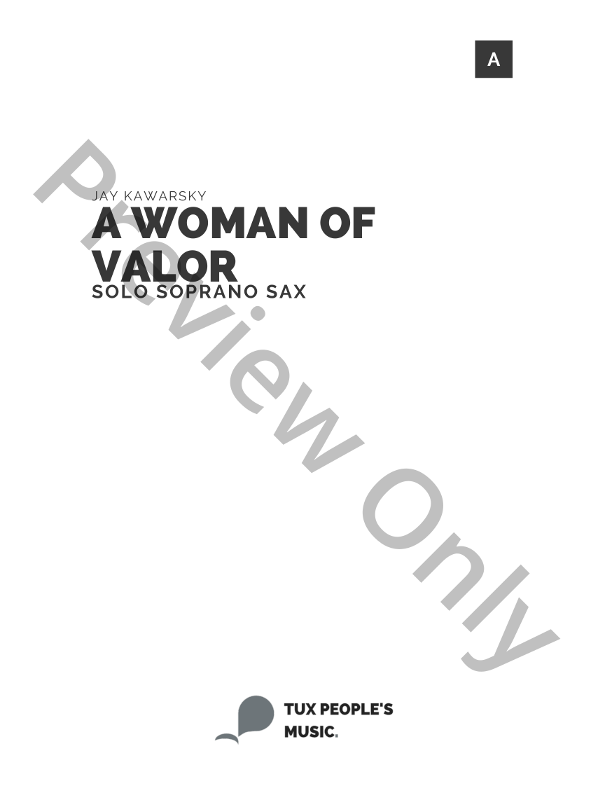 A Woman of Valor for Solo Soprano Sax
