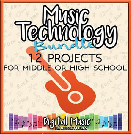 Music Technology Curriculum: 12 Project Ideas for Middle or High School