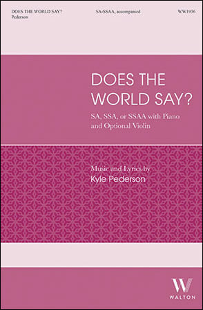 Does the World Say? choral sheet music