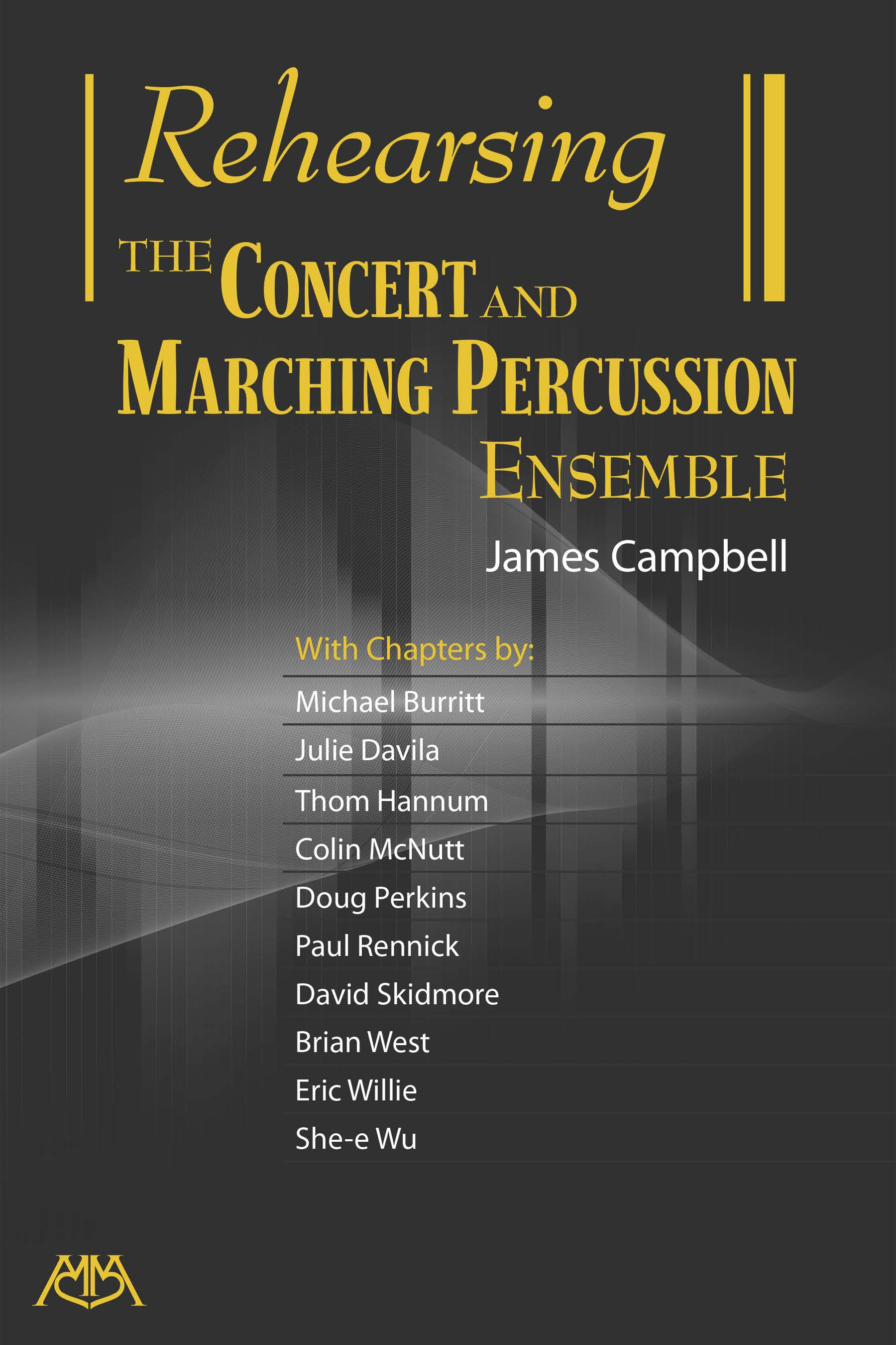 Rehearsing the Concert and Marching Percussion Ensemble band sheet music cover