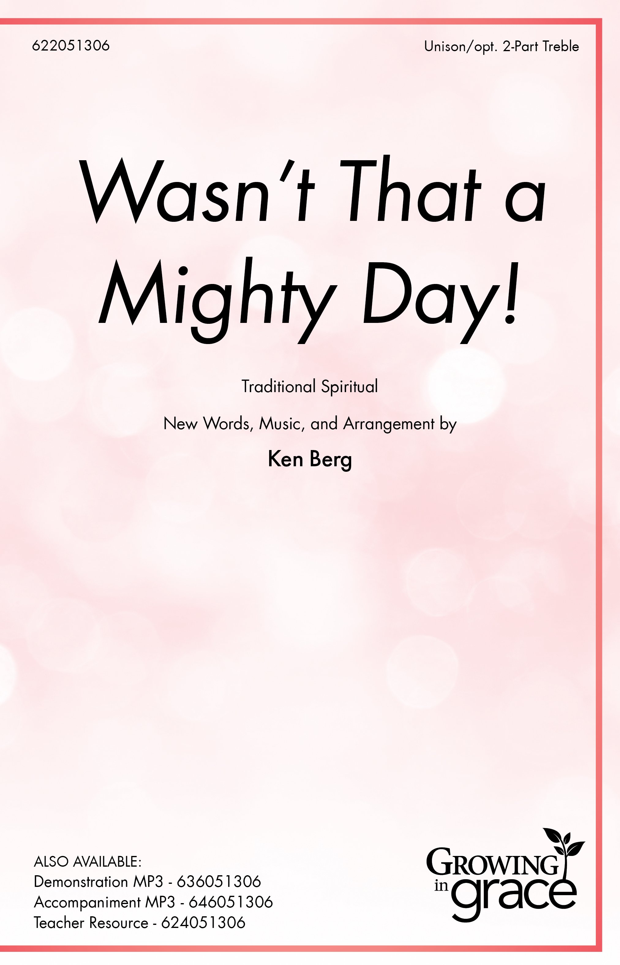 Wasn't That a Mighty Day!