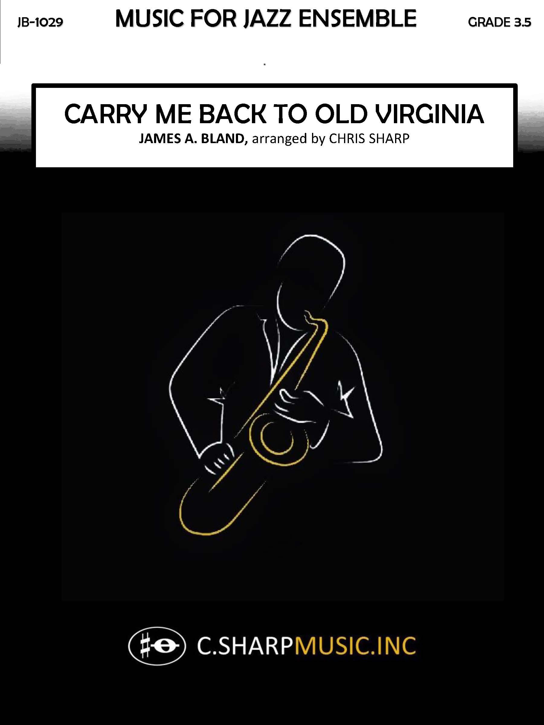 Carry Me Back to Old Virginia