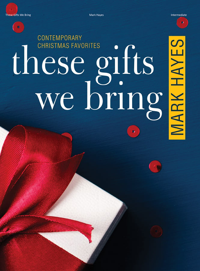 These Gifts We Bring christmas sheet music cover