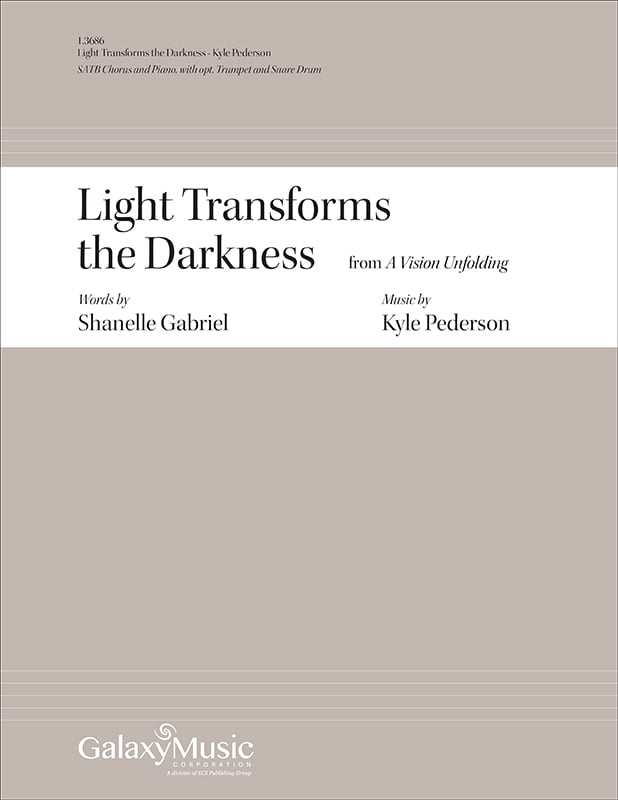 Light Transforms the Darkness choral sheet music