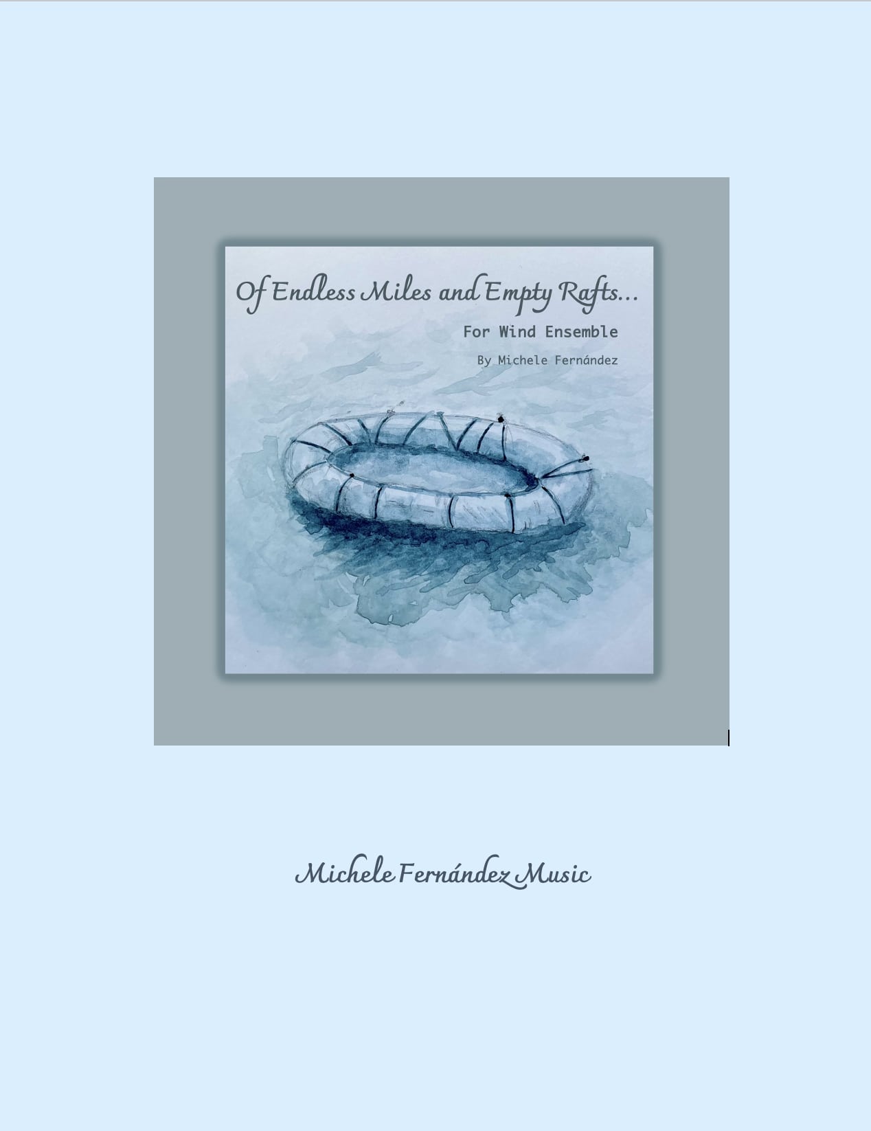 Of Endless Miles and Empty Rafts band sheet music cover