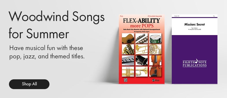 Shop woodwind solos for Summer and have musical fun with these pop, jazz, and themed titles.