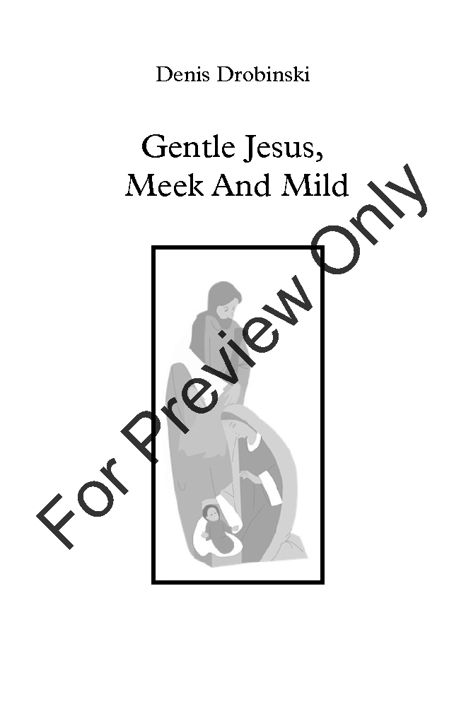 Gentle Jesus Meek and Mild P.O.D.