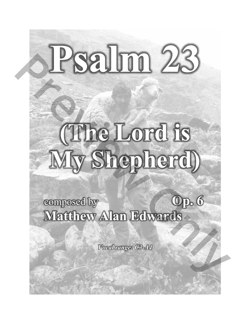 Op. 6 Psalm 23 (The Lord is My Shepherd) - High Voice P.O.D